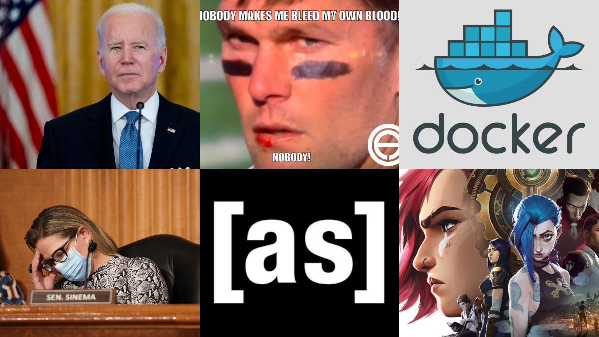 "Quick Hits: Stupid SOBs, Tom Brady, Docker, Kyrsten Sinema, Bitcoin, And